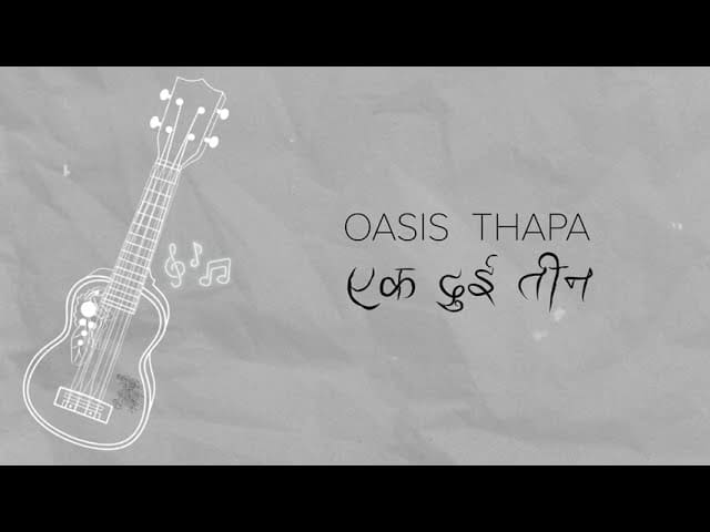 Ek Dui Teen - Oasis Thapa cover art