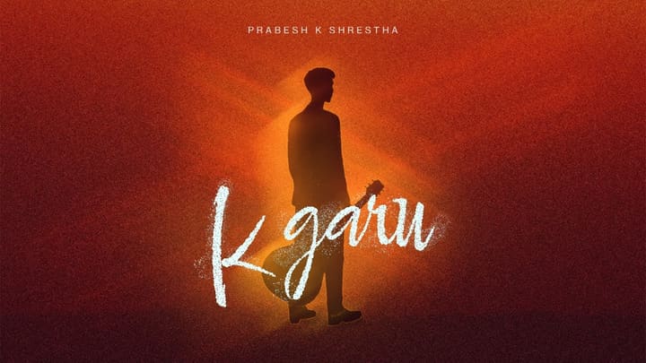 K garu - Prabesh Kumar Shrestha cover art