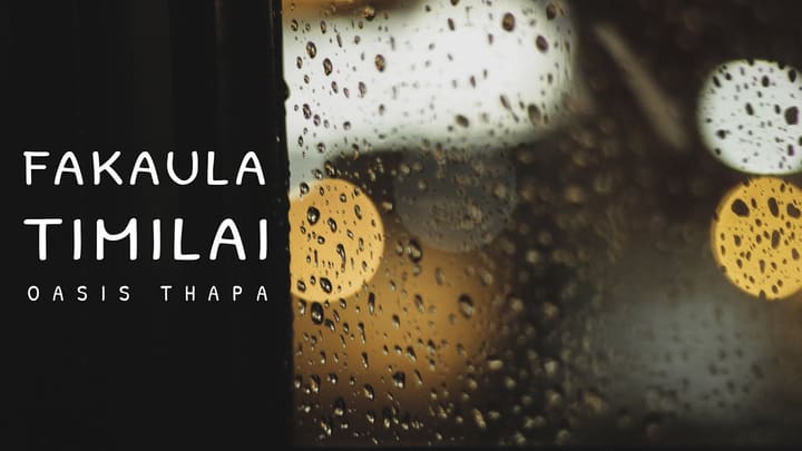 Fakaaula Timilai - Oasis Thapa cover art